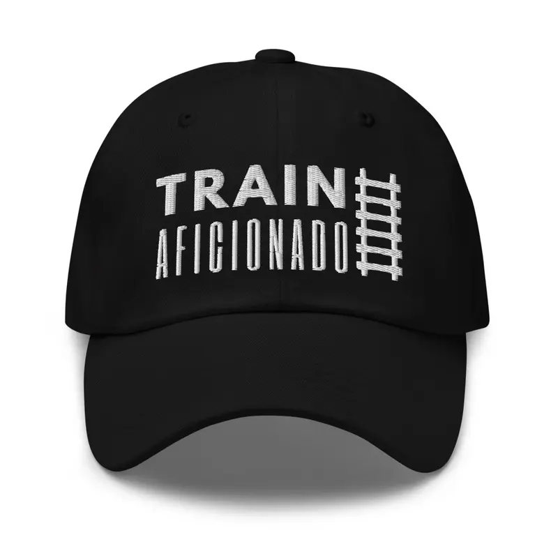 Train Aficionado Dad Hat